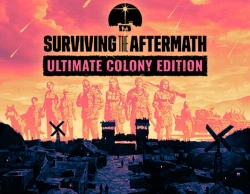 Surviving the Aftermath: Ultimate Colony Edition DLC