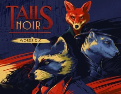 Tails Noir: Words DLC