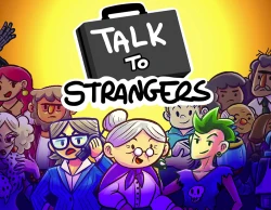 Talk to Strangers