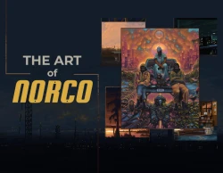 The Art of NORCO