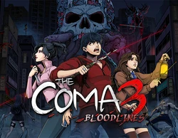 The Coma 3: Bloodlines