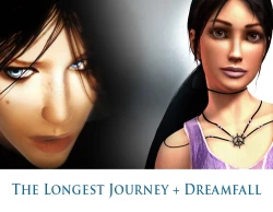 The Longest Journey + Dreamfall