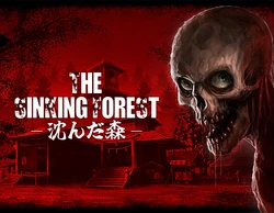 The Sinking Forest - 沈んだ森 -