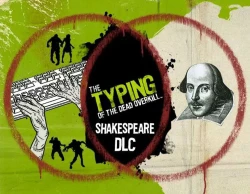 The Typing of the Dead : Overkill - Shakespeare DLC