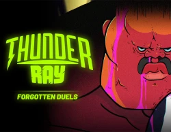 Thunder Ray - Forgotten Duels