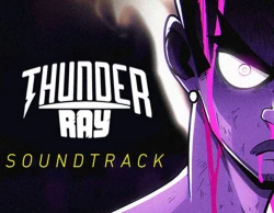 Thunder Ray Soundtrack