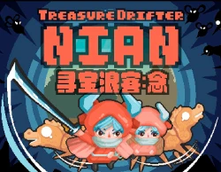 Treasure Drifter: Nian