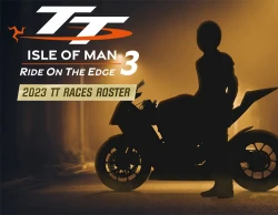 TT Isle of Man 3 - 2023 TT Races Roster