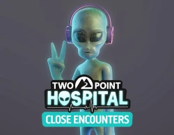 Two Point Hospital - Close Encounters DLC