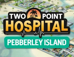 Two Point Hospital: Pebberley Island DLC