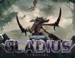 Warhammer 40,000: Gladius - Tyranids