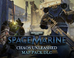Warhammer 40,000 : Space Marine - Chaos Unleashed Map Pack DLC