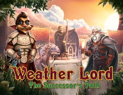 Weather Lord: The Successor's Path