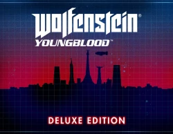 Wolfenstein: YoungBlood Deluxe Edition (Bethesda Launcher)