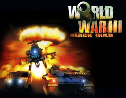 World War III : Black Gold