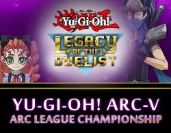 Yu-Gi-Oh! ARC-V: ARC League Championship