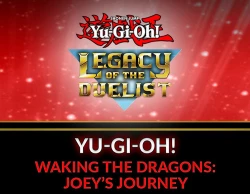 Yu-Gi-Oh! Waking the Dragons: Joey’s Journey DLC