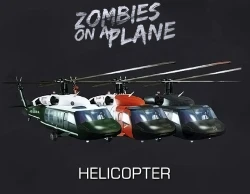 Zombies on a Plane - Helicopter