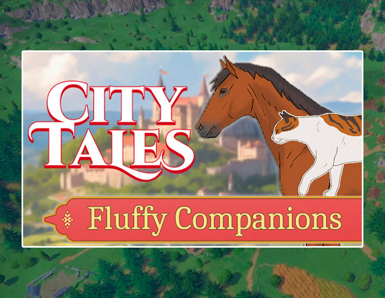 City Tales - Medieval Era - Fluffy Companions