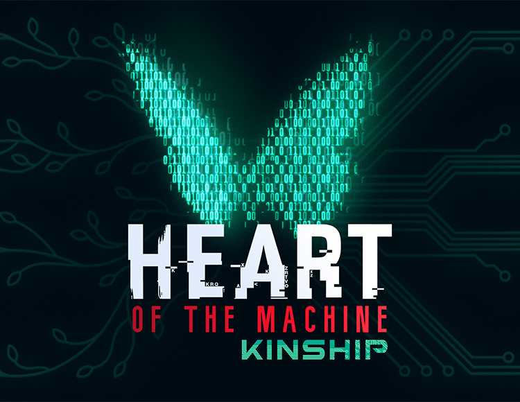 Heart of the Machine - Kinship