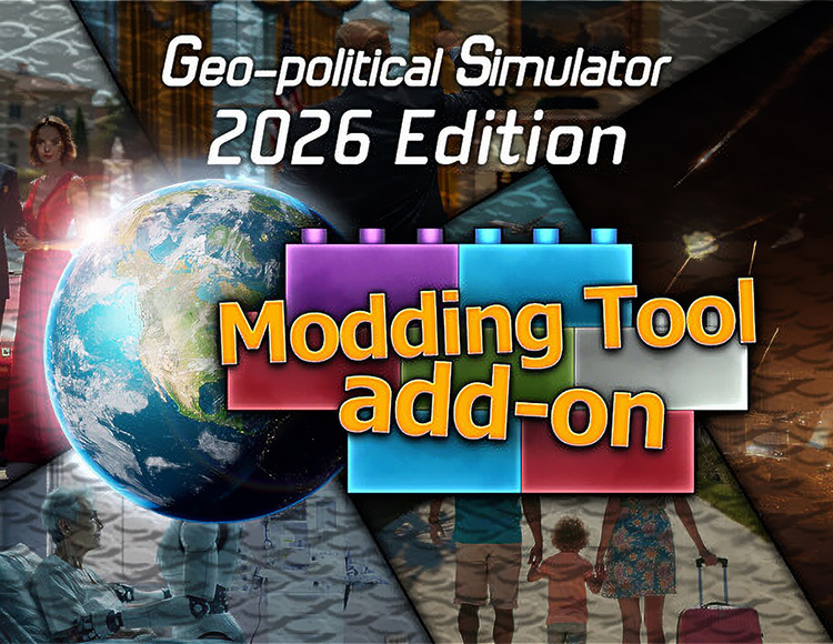 Modding Tool Add-on - Geo-Political Simulator 2026 Edition DLC