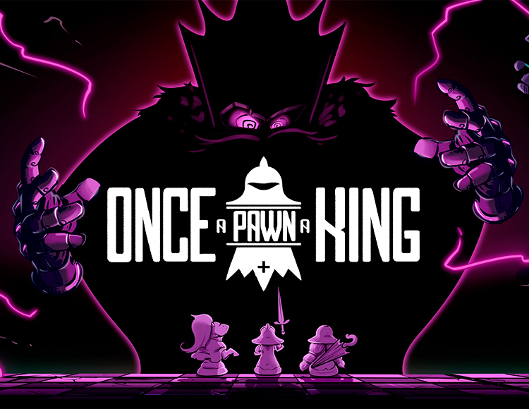 Once a Pawn a King