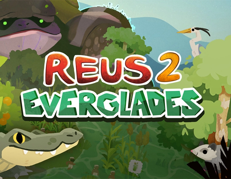 Reus 2 - Everglades