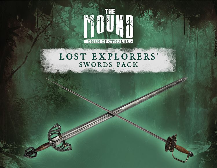 The Mound: Omen of Cthulhu- Lost Explorers' Swords Pack DLC