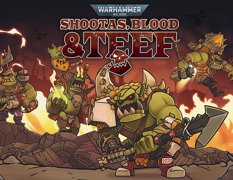 Warhammer 40,000: Shootas, Blood & Teef
